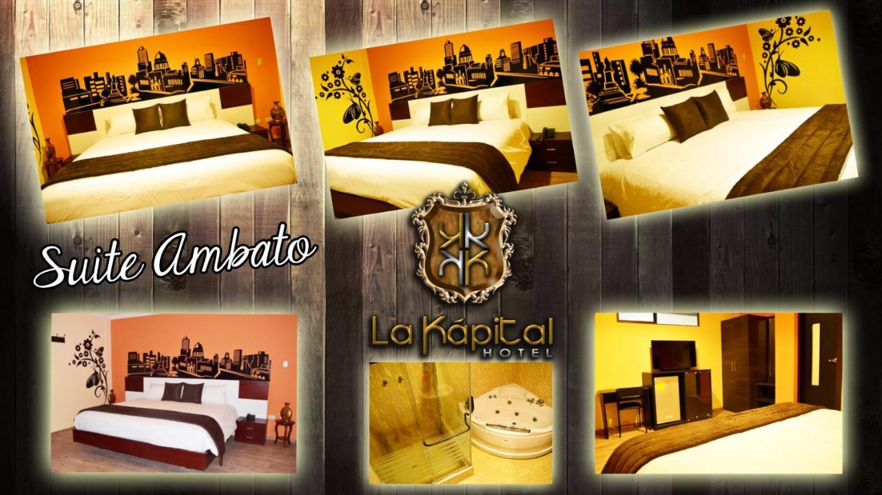 La Kapital Hotel Ambato Eksteriør bilde